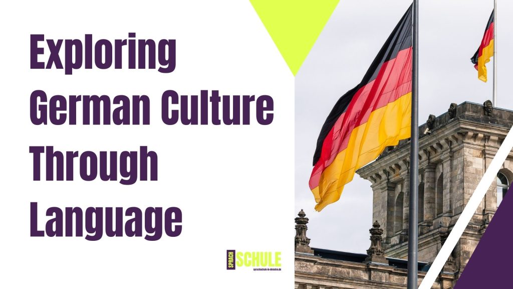 Exploring German Culture Through Language