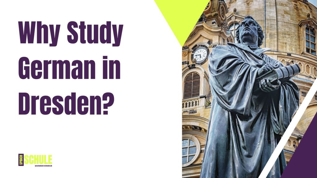 Why Study German in Dresden?